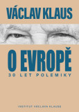 30 let polemiky o Evropě 30 let polemiky o Evropě