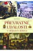 Převratné události v dějinách lidstva Převratné události v dějinách lidstva