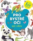 Pro bystré oči - Naše zvířata Pro bystré oči - Naše zvířata