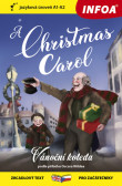Četba pro začátečníky - A Christmas Carol (Vánoční koleda) Četba pro začátečníky - A Christmas Carol (Vánoční koleda)