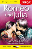 Zrcadlová četba-N- Romeo und Julia B1-B2 (Romeo a Julie) Zrcadlová četba-N- Romeo und Julia B1-B2 (Romeo a Julie)