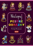 Nalepuj pestré obrázky - Pro holky / Pre dievčatá (CZ/SK vydanie)