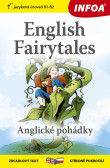 Zrcadlová četba - English Fairytales B1-B2 (Anglické pohádky) Zrcadlová četba - English Fairytales B1-B2 (Anglické pohádky)