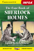 Zrcadlová četba - The Case-Book of Sherlock Holmes B1-B2 (Zápisník Sherlocka Holmese) Zrcadlová četba - The Case-Book of Sherlock Holmes B1-B2 (Zápisník Sherlocka Holmese)