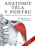 Anatomie těla v pohybu, 2. vydání Anatomie těla v pohybu, 2. vydání