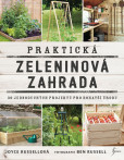 Praktická zeleninová zahrada Praktická zeleninová zahrada