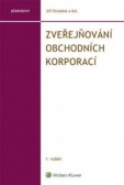Zveřejňování obchodních korporací Zveřejňování obchodních korporací