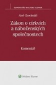 Zákon o církvích a náboženských společnostech - Komentář