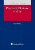Pracovnělékařské služby Pracovnělékařské služby