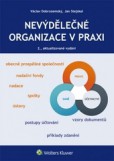 Nevýdělečné organizace v praxi Nevýdělečné organizace v praxi