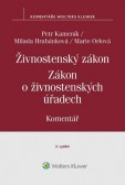 Živnostenský zákon. Zákon o živnostenských úřadech - Komentář, 2. aktualizované vydání