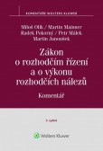Zákon o rozhodčím řízení (č. 216-1994 Sb.), 2. vyd. - komentář Zákon o rozhodčím řízení (č. 216-1994 Sb.), 2. vyd. - komentář