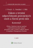 Zákon o trestní odpovědnosti právnických osob a řízení proti nim. Komentář - 2. vydání Zákon o trestní odpovědnosti právnických osob a řízení proti nim. Komentář - 2. vydání