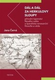 Dál a dál za Herkulovy sloupy Dál a dál za Herkulovy sloupy