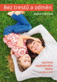 Bez trestů a odměn Bez trestů a odměn