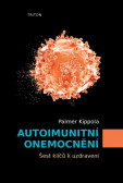 Autoimunitní onemocnění Autoimunitní onemocnění