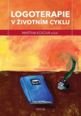Logoterapie v životním cyklu Logoterapie v životním cyklu
