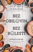 Bez obilovin, bez bolesti - 30denní program, který vás zbaví hlavní příčiny chronické bolesti Bez obilovin, bez bolesti - 30denní program, který vás zbaví hlavní příčiny chronické bolesti