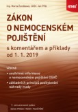 Zákon o nemocenském pojištění s komentářem a příklady 2019 Zákon o nemocenském pojištění s komentářem a příklady 2019