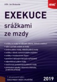 Exekuce srážkami ze mzdy 2019 Exekuce srážkami ze mzdy 2019