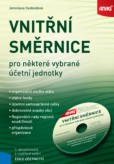 Vnitřní směrnice pro některé vybrané účetní jednotky, 3. aktualizované a rozšířené Vnitřní směrnice pro některé vybrané účetní jednotky, 3. aktualizované a rozšířené