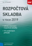 Rozpočtová skladba v roce 2019 Rozpočtová skladba v roce 2019