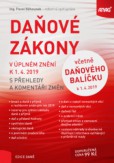 Daňové zákony v úplném znění k 1. 4. 2019 s přehledy a komentáři změn - včetně Daňového balíčku k 1. 4. 2019 Daňové zákony v úplném znění k 1. 4. 2019 s přehledy a komentáři změn - včetně Daňového balíčku k 1. 4. 2019