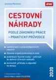 Cestovní náhrady podle zákoníku práce - praktický průvodce 2020 Cestovní náhrady podle zákoníku práce - praktický průvodce 2020