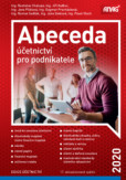 Abeceda účetnictví pro podnikatele 2020 Abeceda účetnictví pro podnikatele 2020
