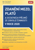 Zdanění mezd, platů a ostatních příjmů ze závislé činnosti v roce 2020 Zdanění mezd, platů a ostatních příjmů ze závislé činnosti v roce 2020