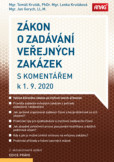 Zákon o zadávání veřejných zakázek s komentářem k 1. 9. 2020 Zákon o zadávání veřejných zakázek s komentářem k 1. 9. 2020
