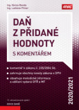 Daň z přidané hodnoty s komentářem 2020/2021 Daň z přidané hodnoty s komentářem 2020/2021