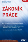 Zákoník práce 2021 - sešit Zákoník práce 2021 - sešit