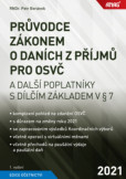 Průvodce zákonem o daních z příjmů pro OSVČ a další poplatníky s dílčím základem v § 7 Průvodce zákonem o daních z příjmů pro OSVČ a další poplatníky s dílčím základem v § 7