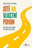 Dítě na vlastní pohon Dítě na vlastní pohon