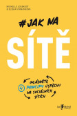 Jak na sítě Jak na sítě