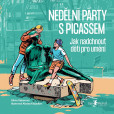 Nedělní party s Picassem Nedělní party s Picassem
