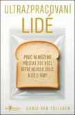 Ultrazpracovaní lidé Ultrazpracovaní lidé