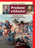 Prodané vítězství - Poslední válka za os Prodané vítězství - Poslední válka za os