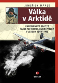 Válka v Arktidě - Zapomenuté bojiště taj Válka v Arktidě - Zapomenuté bojiště taj