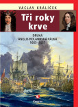 Tři roky krve - Druhá anglo-holandská vá Tři roky krve - Druhá anglo-holandská vá