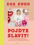 Pojďte slavit! Pojďte slavit!