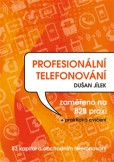 Profesionální telefonování Profesionální telefonování