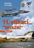 11. stíhací Invazní (podruhé)