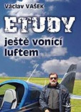 Etudy ještě vonící luftem Etudy ještě vonící luftem