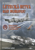 Letecká bitva nad Moravou 22. srpna 1944, 2. rozšířené vydání Letecká bitva nad Moravou 22. srpna 1944, 2. rozšířené vydání