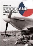 Hawker Hurricane a Čechoslováci Hawker Hurricane a Čechoslováci