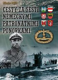 Cesty za šesti Německými patronátními ponorkami Cesty za šesti Německými patronátními ponorkami