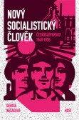 Nový socialistický člověk Nový socialistický člověk