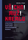 Všichni muži Kremlu Všichni muži Kremlu